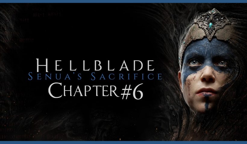 Hellblade Senua's Sacrifice. Все камни знаний. Глава 6